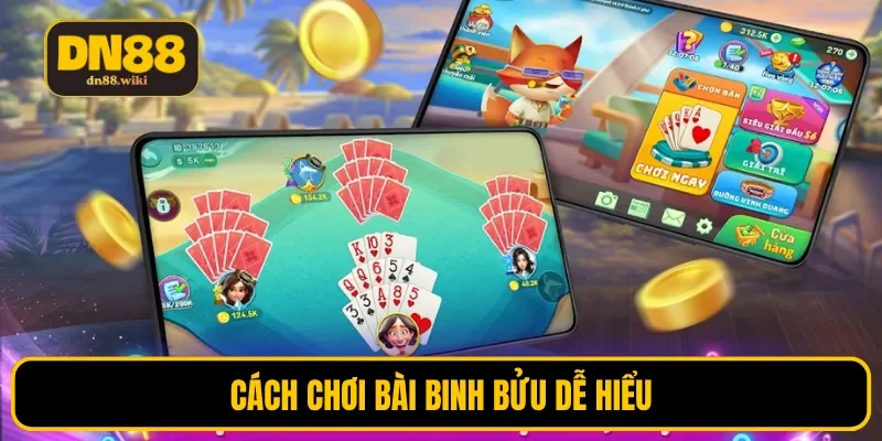 Cách chơi bài binh bửu dễ hiểu