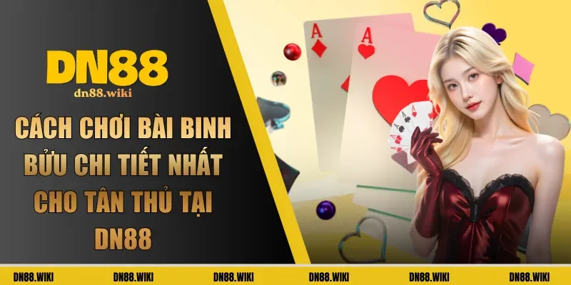 cách chơi bài binh bửu