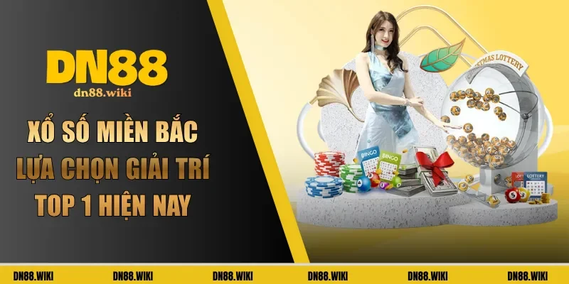 xổ số miền bắc